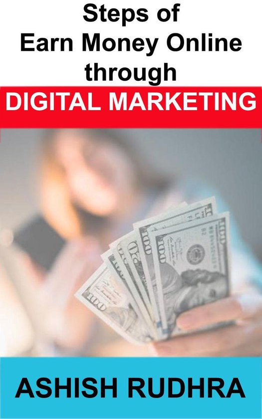 Steps of Earning Money Online Through Digital Marketing - cover