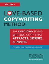 Love-Based Business 1 - Love-Based Copywriting Method
