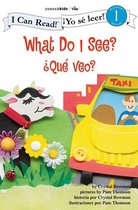 I Can Read! / ¡Yo sé leer! - ¿Qué veo? / What Do I See?