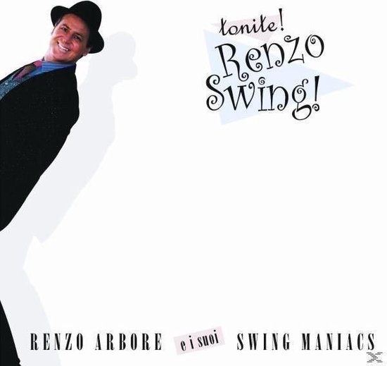 Renzo Swing, Renzo Arbore CD (album) Muziek bol