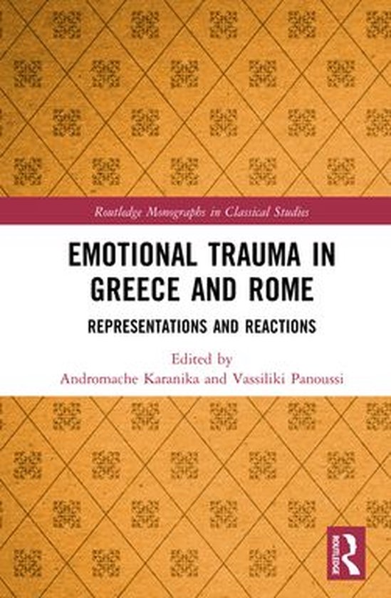 Routledge Monographs in Classical Studies - Emotional Trauma ... - cover