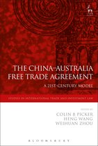 Studies in International Trade and Investment Law - The China-Australia Free Trade Agreement
