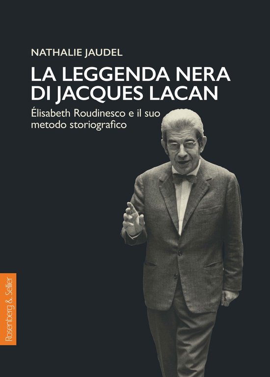 Biblioteca di Attualità Lacaniana - La leggenda nera di Jac ... - cover