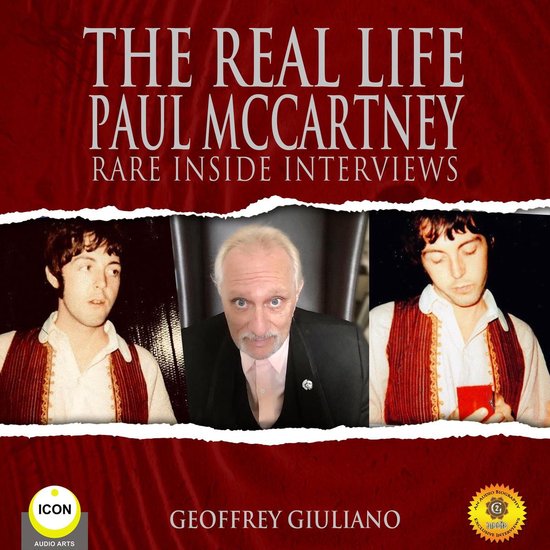 The Real Life Paul McCartney - Rare Inside Interviews - cover