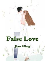 Volume 1 1 - False Love
