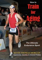 How to Train for Aging