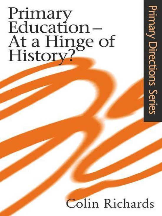 Primary Education at a Hinge of History - cover