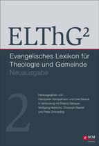 Evangelisches Lexikon für Theologie und Gemeinde - ELThG² - Band 2