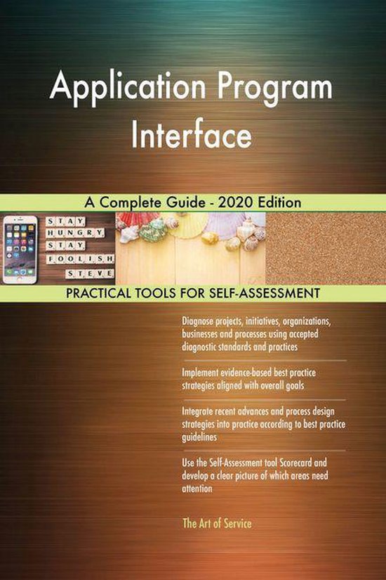 Application Program Interface A Complete Guide - 2020 Edition (ebook ...