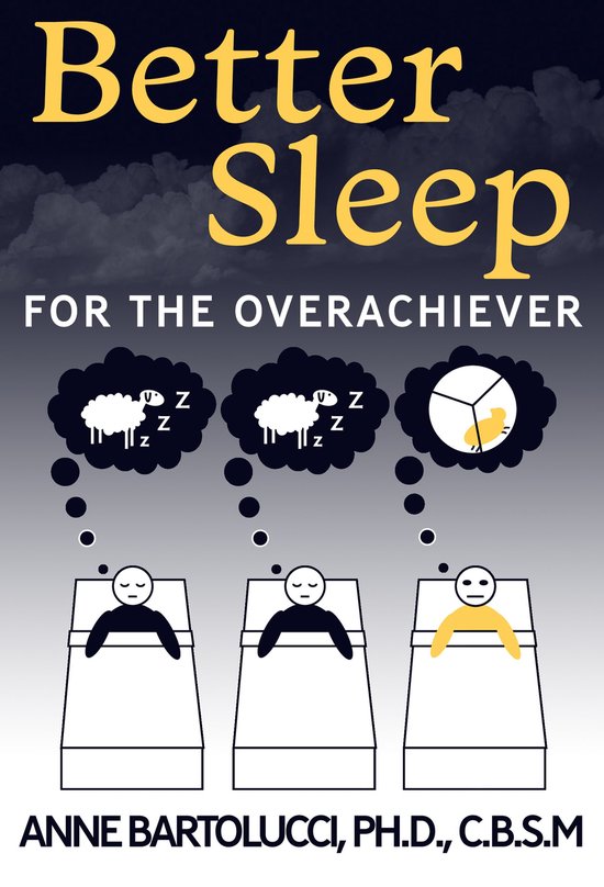Better Sleep for the Overachiever - cover