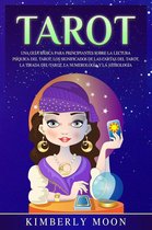 Tarot: Una guía básica para principiantes sobre la lectura psíquica del tarot, los significados de las cartas del tarot, la tirada del tarot, la numerología y la astrología