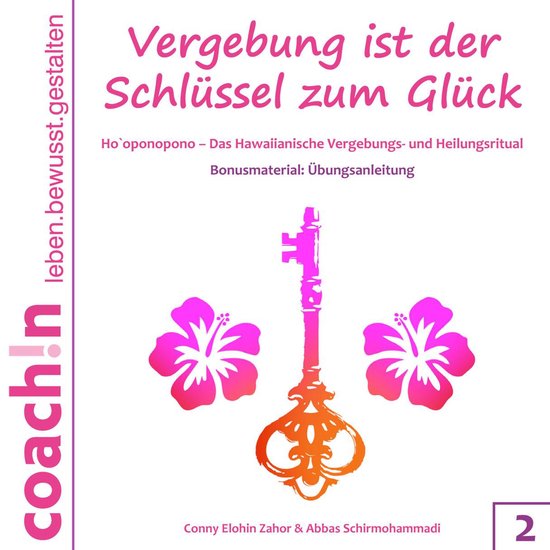 Vergebung ist der Schlüssel zum Glück 2 - cover