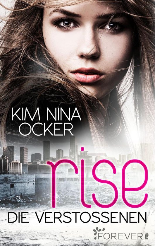 Rise 2 - Rise - Die Verstoßenen - cover