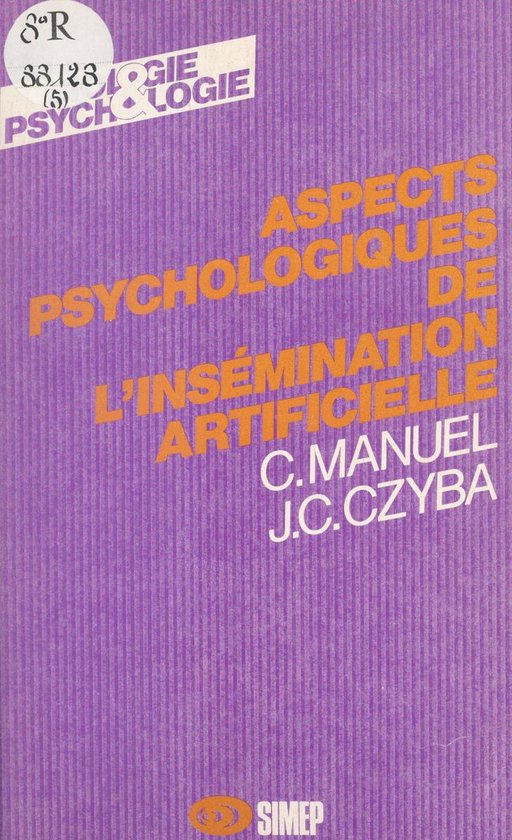 Aspects psychologiques de l'insémination artificielle - cover