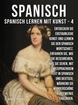 Spanisch Lernen Mit Kunst 4 - 4 - Spanisch - Spanisch Lernen Mit Kunst