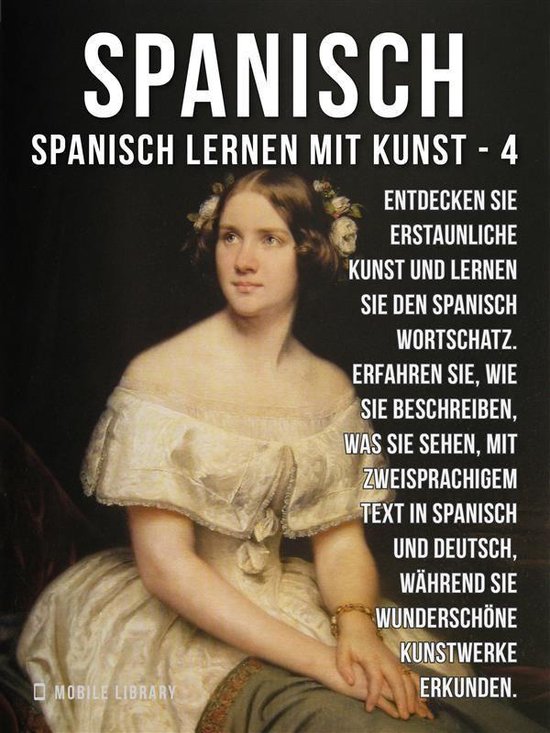 Spanisch Lernen Mit Kunst 4 - 4 - Spanisch - Spanisch Lernen ... - cover