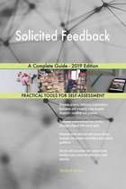 Solicited Feedback A Complete Guide - 2019 Edition