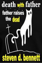 Omslag Afterlife with Father: Father Raises the Dead