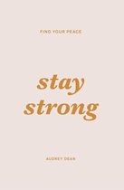 Stay Strong