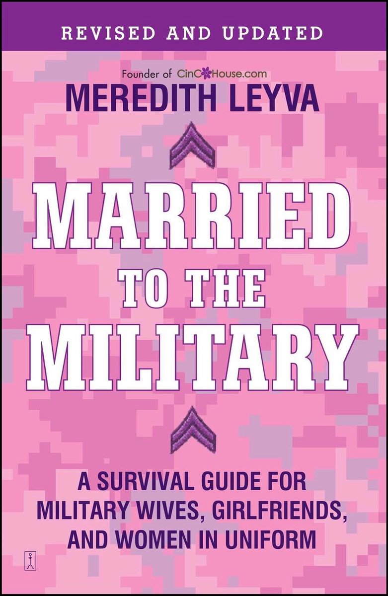Married to the Military - Meredith Leyva