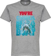 You're Going To Need A Bigger Boat Jaws T-Shirt - Grijs - S