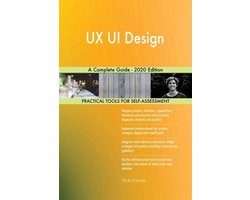 UX UI Design A Complete Guide - 2020 Edition