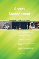 Access Management A Complete Guide - 2019 Edition