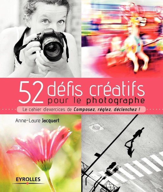 52 défis créatifs pour le photographe - cover
