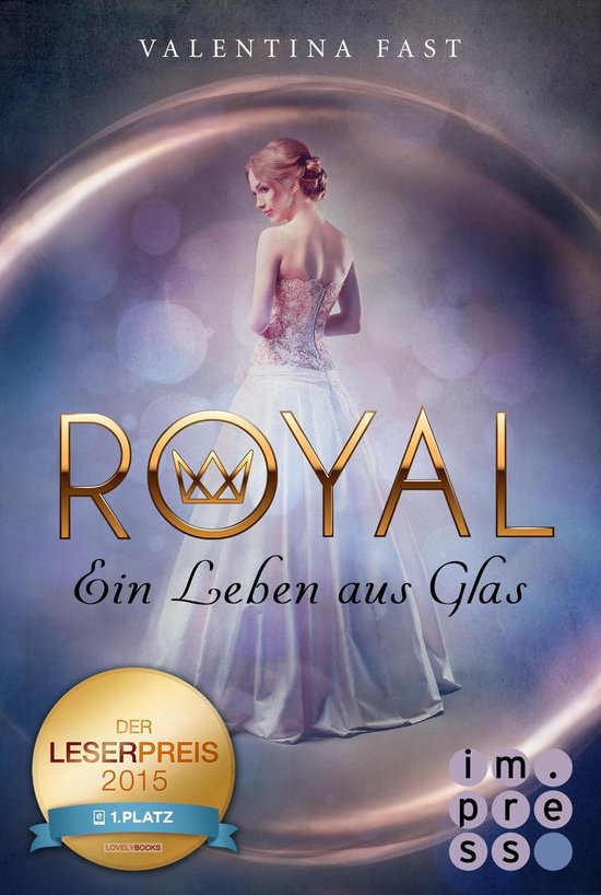 Royal 1 - Royal 1: Ein Leben aus Glas - cover
