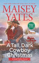 A Gold Valley Novel 4 - A Tall, Dark Cowboy Christmas (A Gold Valley Novel, Book 4)