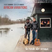 African Variations - La Ronde Des Oiseaux (CD)