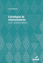 Série Universitária - Estratégias de relacionamento com stakeholders