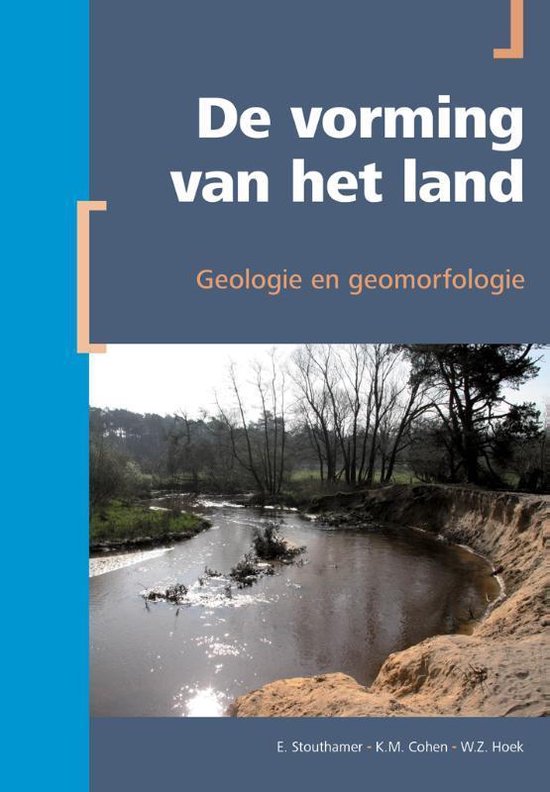 Berendsen - Fysische geografie van Nederland  -   De vorming van het land