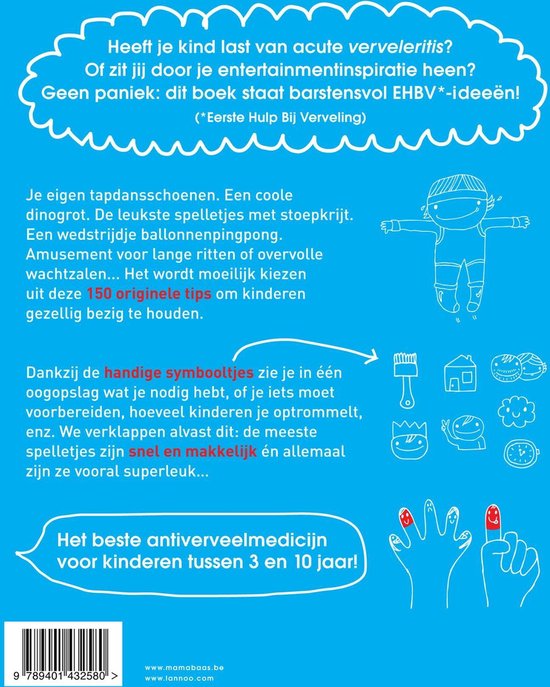 Achterkant boek "Mijn kind verveelt zich nooit". Blå achtergrond met witte en rode tekst en kleine illustraties van spelletjes en kinderen.