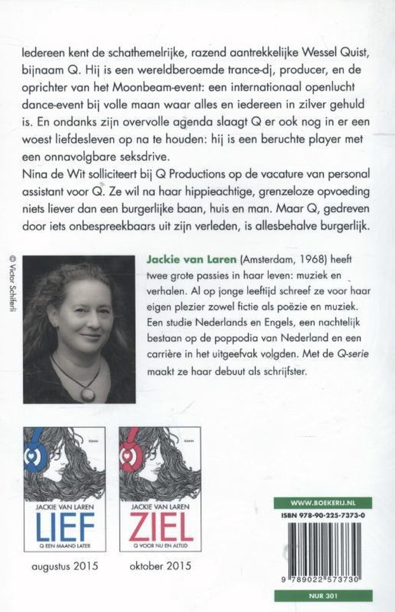 Boek met de titel 'Lief' en 'Ziel'. Foto van Jackie van Laren. De rug van het boek vermeldt 'Q-serie'.