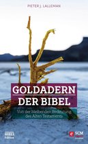 Faszination Bibel Edition - Goldadern der Bibel