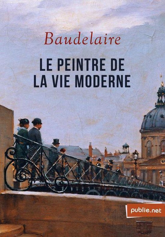 Le peintre de la vie moderne (ebook), Charles Baudelaire | 9782814550391 |  Livres | bol.com