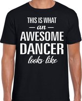 Awesome dancer / danser cadeau t-shirt zwart heren S