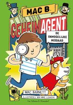 Mac B. Geheim agent 2 -   De onmogelijke misdaad