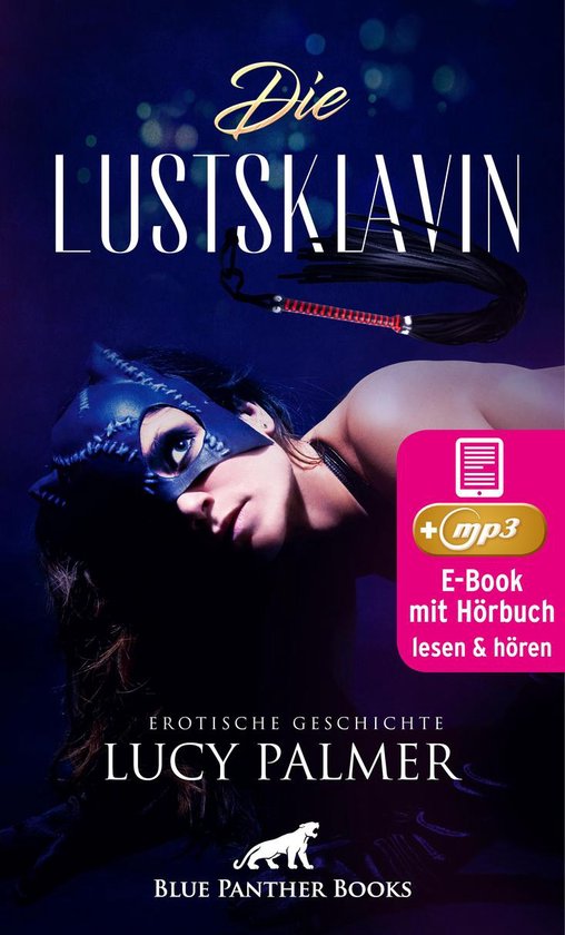 blue panther books Erotische Hörbücher Erotik Sex Hörbuch - LustSklavin Erotik Audio Story Erotisches Hörbuch