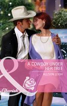 A Cowboy Under Her Tree (Mills & Boon Cherish) (Montana - Book 22)