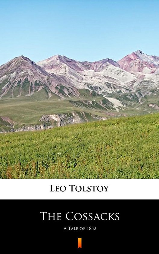 Boek 'The Cossacks' van Leo Tolstoy met een landschap van bergen en groene velden.