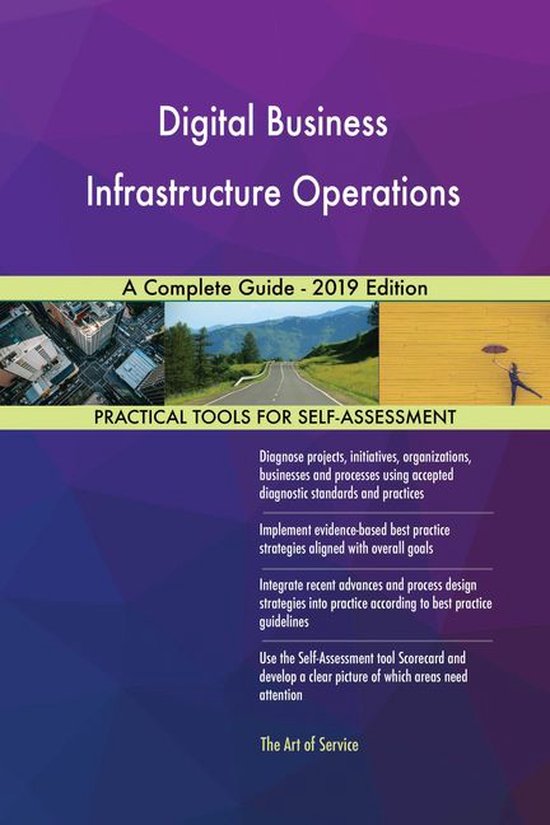 Digital Business Infrastructure Operations A Complete Guide 2019
