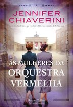 HarperCollins Portugal 3921 - As mulheres da orquestra vermelha.
