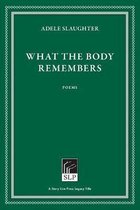 What the Body Remembers