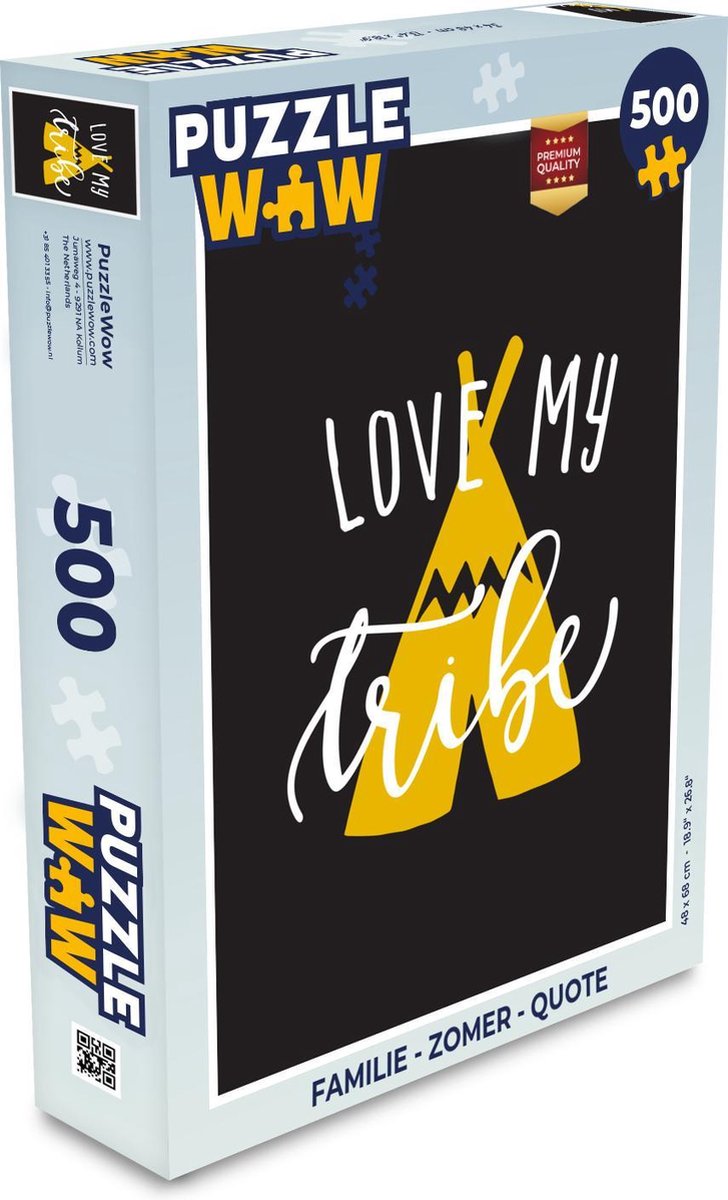 Afbeelding van product PuzzleWow  Puzzel Spreuken - Love my tribe - Quotes - Legpuzzel - Puzzel 500 stukjes