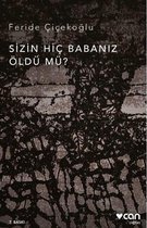 Sizin Hiç Babanız Öldü mü