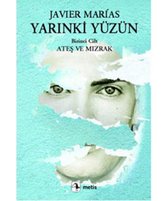 Yarınki Yüzün   Ateş ve Mızrak