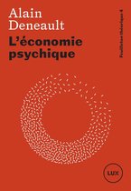 Feuilleton théorique 4 - L'économie psychique