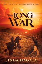 The Wild Trilogy 2 - The Long War